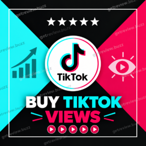 Buy TikTok Views - Get Review Buzz